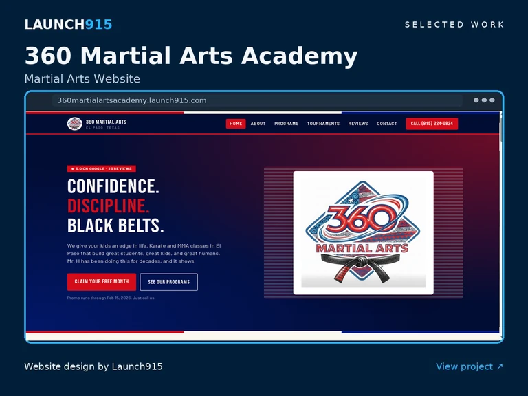360 Martial Arts Academy homepage featuring its martial arts logo and academy programs, website designed by Launch915